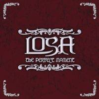 Losa : The Perfect Moment